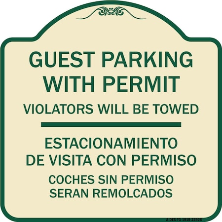 Signmission Guest Parking with Permit Violators Will Be Towed Estacionamento De Visita Con Permis, TG-1818-23926 A-DES-TG-1818-23926